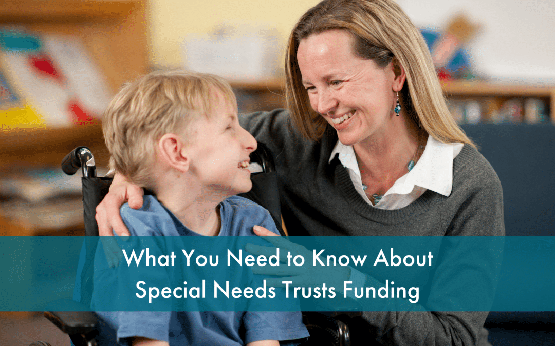 special needs trust funding