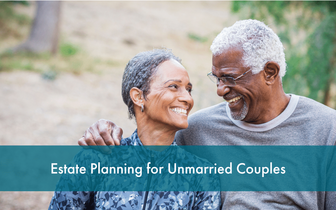 estate planning for unmarried couples